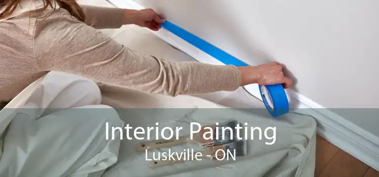 Interior Painting Luskville - ON