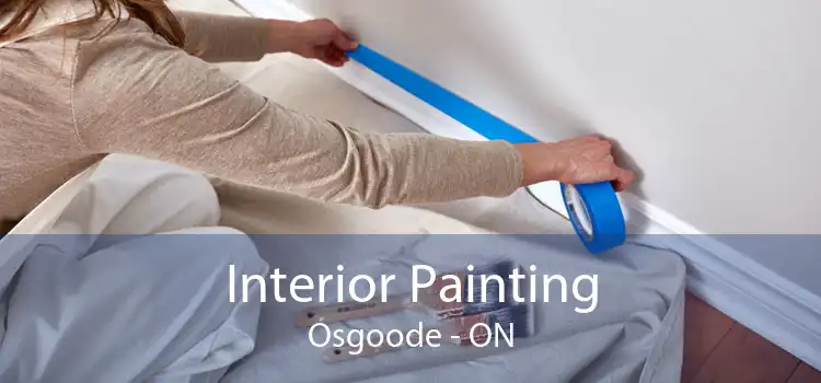 Interior Painting Osgoode - ON