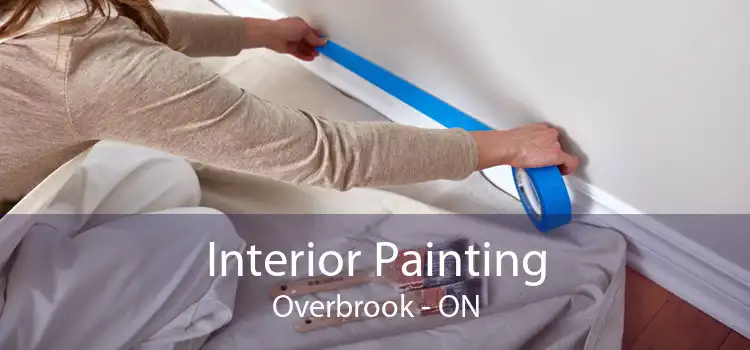 Interior Painting Overbrook - ON