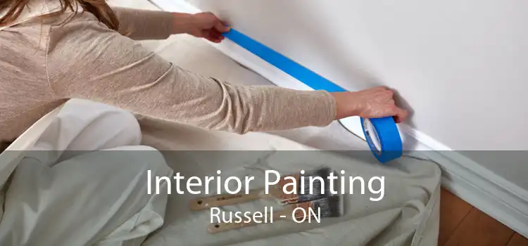 Interior Painting Russell - ON