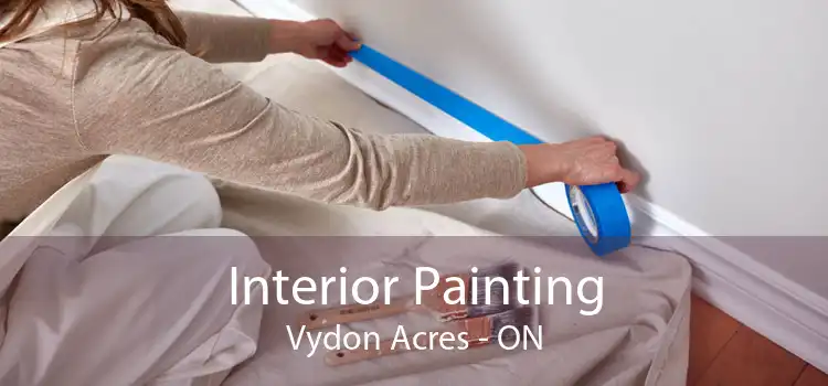 Interior Painting Vydon Acres - ON