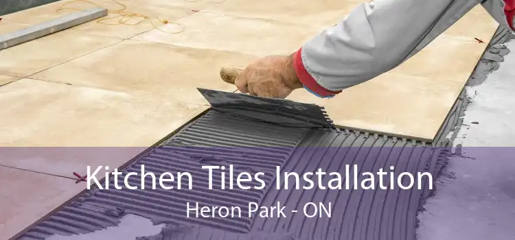 Kitchen Tiles Installation Heron Park - ON