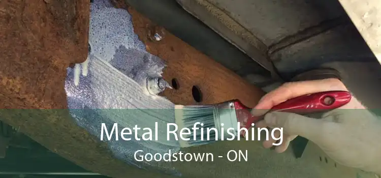 Metal Refinishing Goodstown - ON
