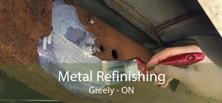 Metal Refinishing Greely - ON