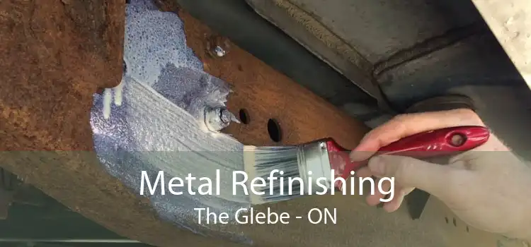 Metal Refinishing The Glebe - ON