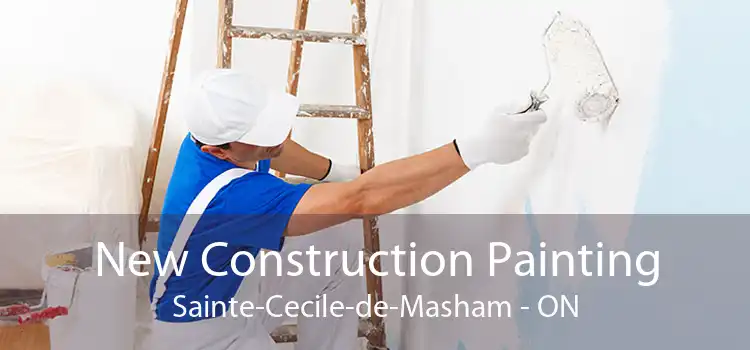 New Construction Painting Sainte-Cecile-de-Masham - ON