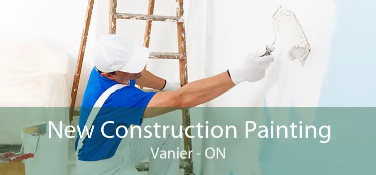 New Construction Painting Vanier - ON