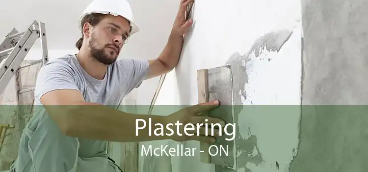 Plastering McKellar - ON