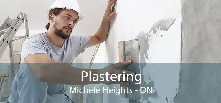 Plastering Michele Heights - ON