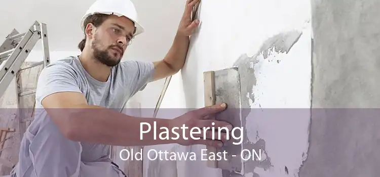 Plastering Old Ottawa East - ON