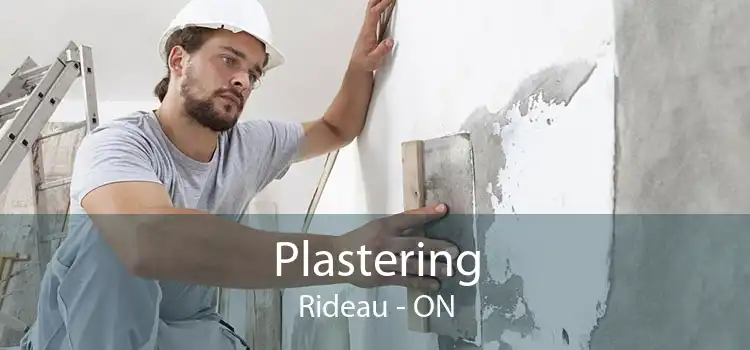 Plastering Rideau - ON