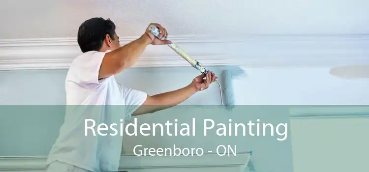 Residential Painting Greenboro - ON