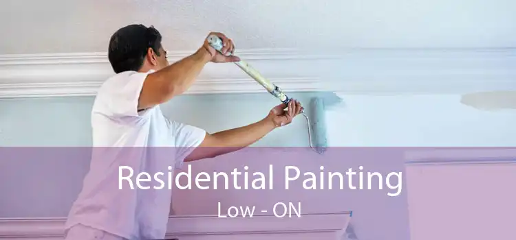Residential Painting Low - ON