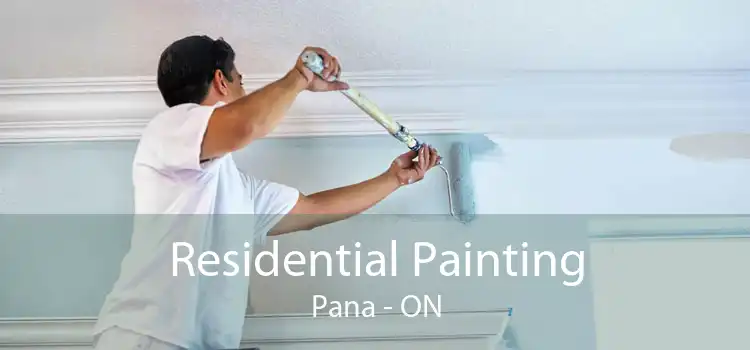 Residential Painting Pana - ON