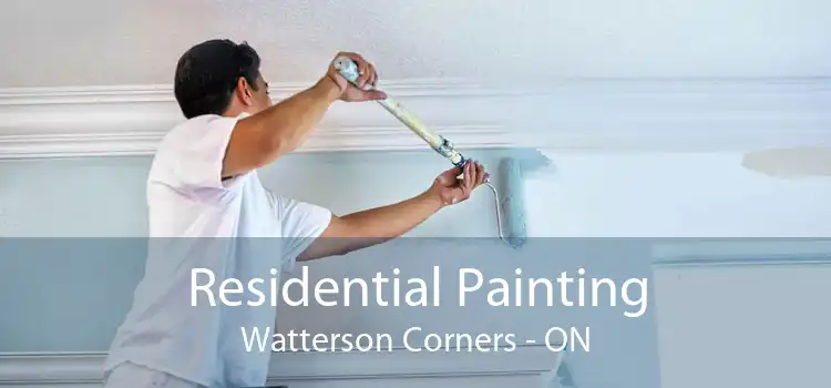 Residential Painting Watterson Corners - ON