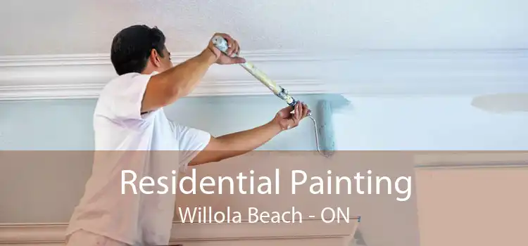 Residential Painting Willola Beach - ON