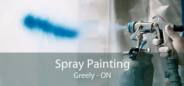 Spray Painting Greely - ON
