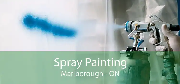 Spray Painting Marlborough - ON