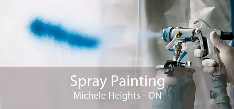 Spray Painting Michele Heights - ON