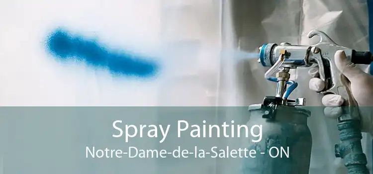 Spray Painting Notre-Dame-de-la-Salette - ON