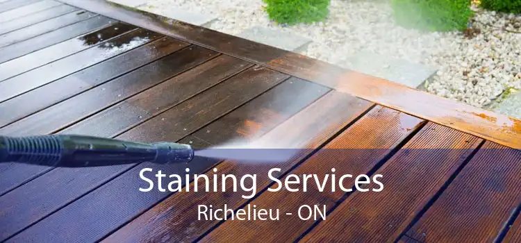 Staining Services Richelieu - ON