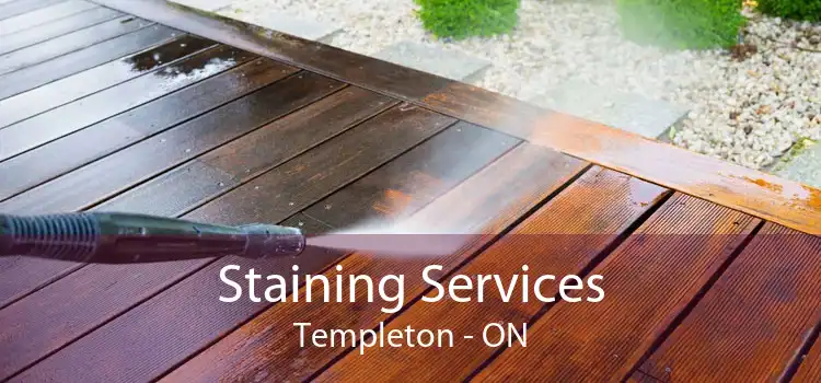 Staining Services Templeton - ON