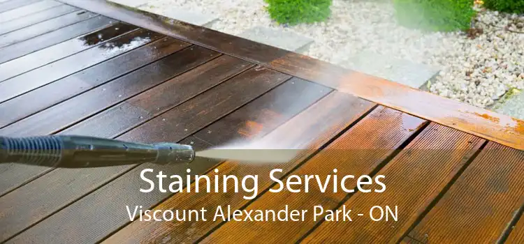 Staining Services Viscount Alexander Park - ON