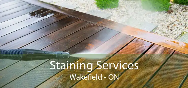 Staining Services Wakefield - ON