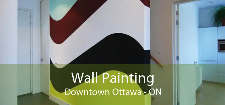 Wall Painting Downtown Ottawa - ON