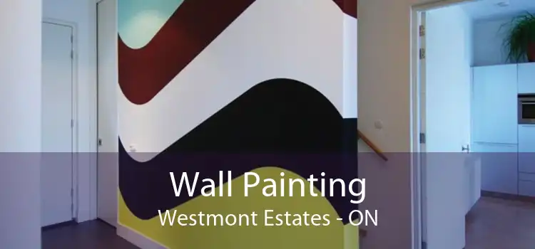 Wall Painting Westmont Estates - ON